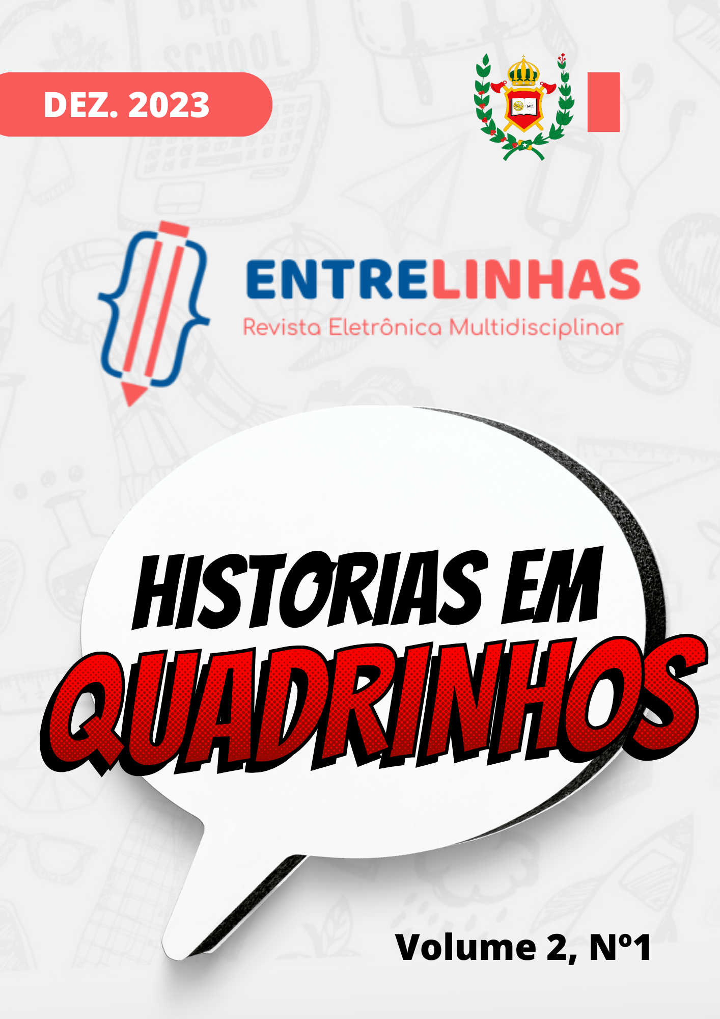 					Visualizar v. 2 n. 1 (2023): Histórias em Quadrinho
				